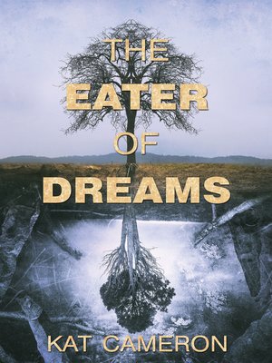 cover image of The Eater of Dreams